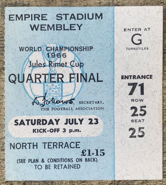 1966 ORIGINAL WORLD CUP QUARTER FINAL TICKET ENGLAND V ARGENTINA @ WEMBLEY