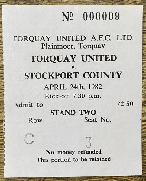 1981/82 ORIGINAL DIVISION FOUR TICKET TORQUAY UNITED V STOCKPORT COUNTY