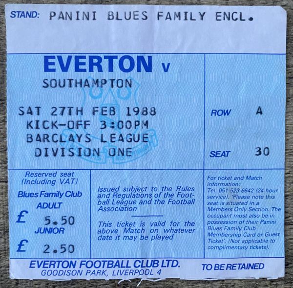 1987/88 ORIGINAL DIVISION ONE TICKET EVERTON V SOUTHAMPTON