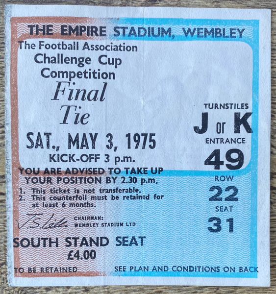 1975 ORIGINAL FA CUP FINAL TICKET WEST HAM UNITED V FULHAM