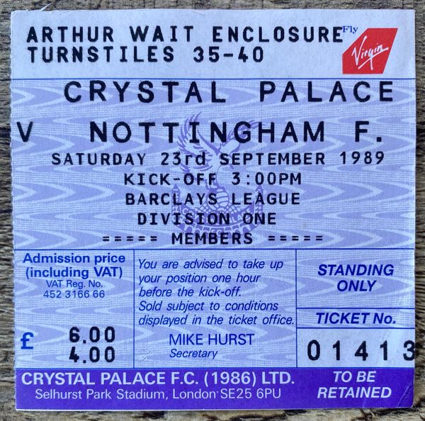 1989/90 ORIGINAL DIVISION ONE TICKET CRYSTAL PALACE V NOTTINGHAM FOREST