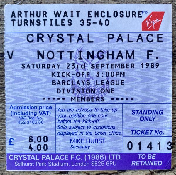 1989/90 ORIGINAL DIVISION ONE TICKET CRYSTAL PALACE V NOTTINGHAM FOREST