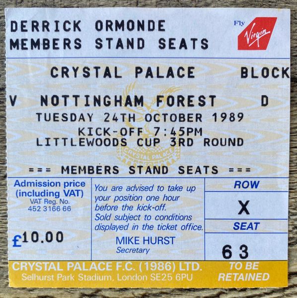 1989/90 ORIGINAL LITTLEWOODS CUP 3RD ROUND TICKET CRYSTAL PALACE V NOTTINGHAM FOREST