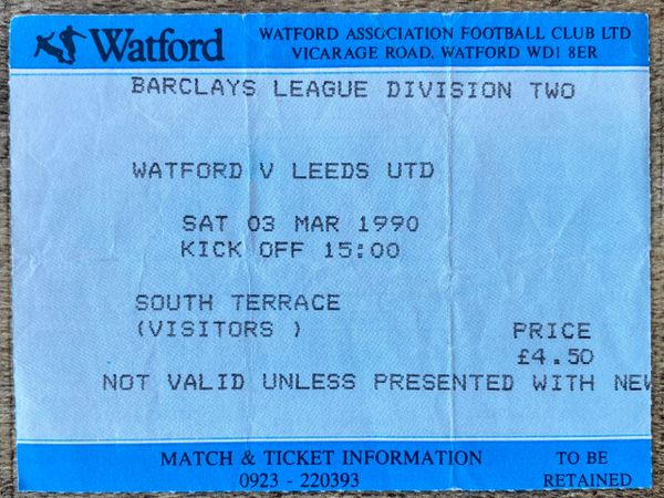 1989/90 ORIGINAL DIVISION TWO TICKET WATFORD V LEEDS UNITED (LEEDS UTD ALLOCATION)