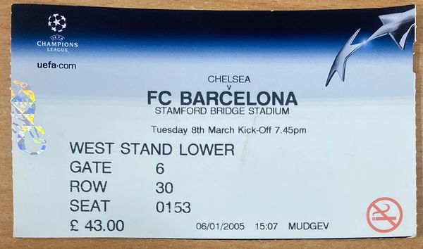 2004/05 ORIGINAL CHAMPIONS LEAGUE 2ND ROUND 2ND LEG TICKET CHELSEA V BARCELONA