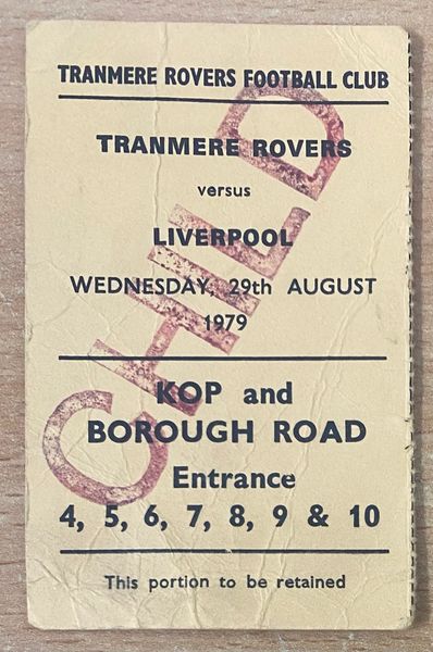 1978/79 ORIGINAL LEAGUE CUP 2ND ROUND 1ST LEG TICKET TRANMERE ROVERS V LIVERPOOL