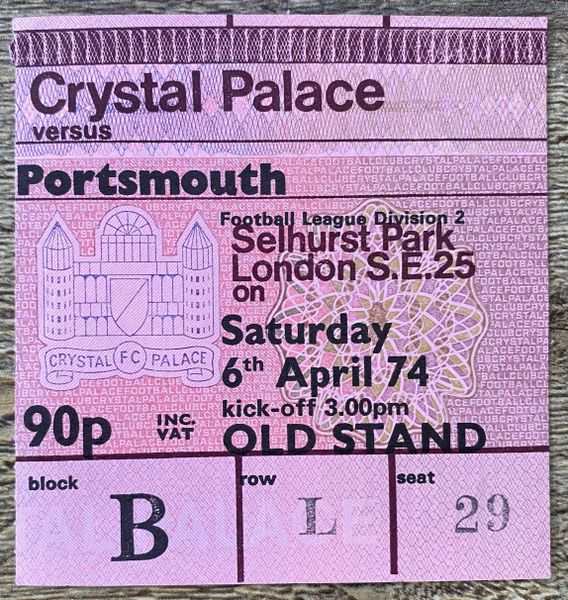 1973/74 ORIGINAL DIVISION TWO TICKET CRYSTAL PALACE V PORTSMOUTH