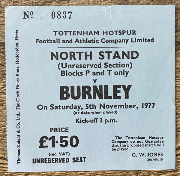 1977/78 ORIGINAL DIVISION TWO TICKET TOTTENHAM HOTSPUR V BURNLEY