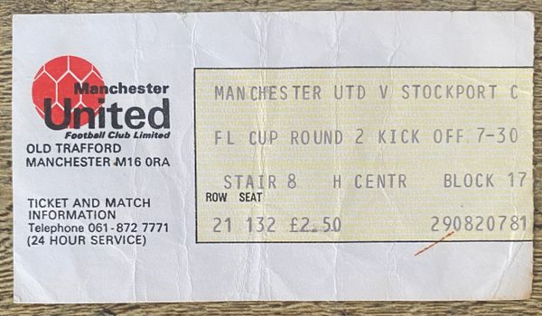 1978/79 ORIGINAL LEAGUE CUP 2ND ROUND TICKET MANCHESTER UNITED V STOCKPORT COUNTY