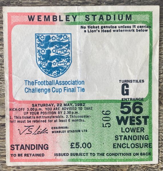 1982 ORIGINAL FA CUP FINAL TICKET TOTTENHAM V QUEENS PARK RANGERS G56 506