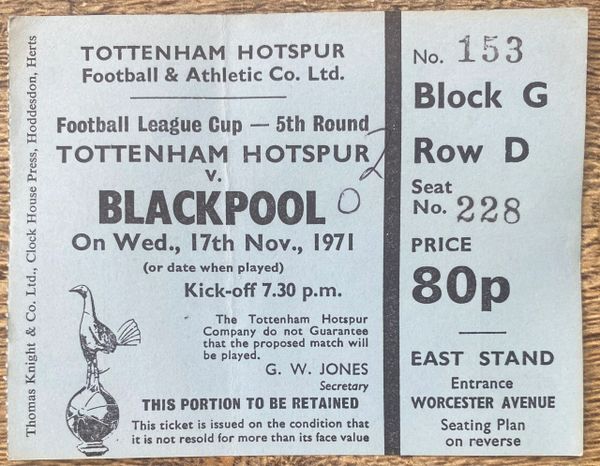 1971/72 ORIGINAL LEAGUE CUP 5TH ROUND TICKET TOTTENHAM HOTSPUR V BLACKPOOL