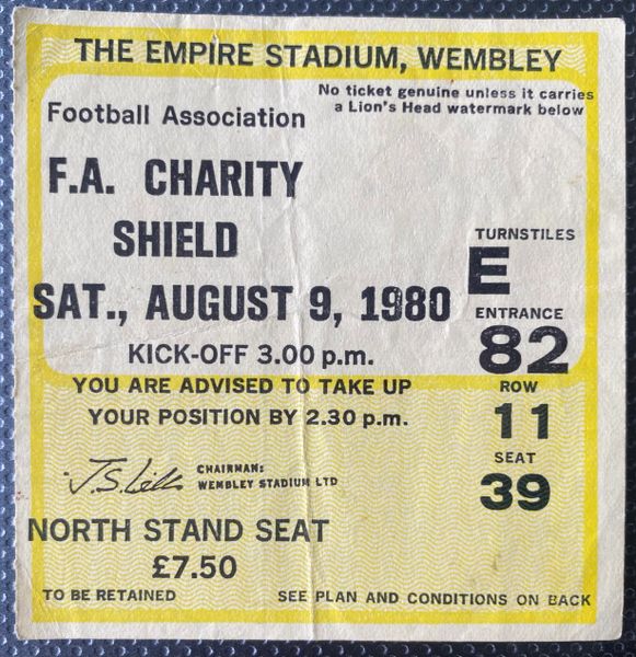 1980 ORIGINAL CHARITY SHIELD TICKET WEST HAM UNITED V LIVERPOOL