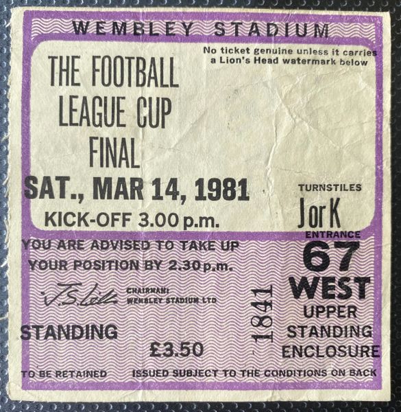 1981 ORIGINAL LEAGUE CUP FINAL TICKET WEST HAM UNITED V LIVERPOOL (LIVERPOOL ALLOCATION)