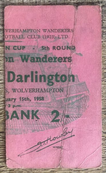 1957/58 ORIGINAL FA CUP 5TH ROUND TICKET WOLVERHAMPTON WANDERERS V DARLINGTON