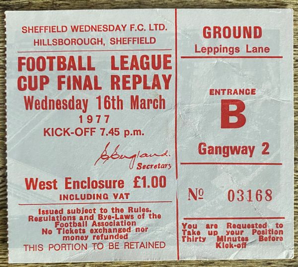 1977 ORIGINAL LEAGUE CUP FINAL REPLAY TICKET EVERTON V ASTON VILLA @ HILLSBOROUGH (EVERTON ALLOCATION)