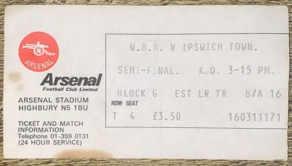1978 ORIGINAL FA CUP SEMI FINAL TICKET WEST BROMWICH ALBION V IPSWICH TOWN (IPSWICH ALLOCATION) @ HIGHBURY
