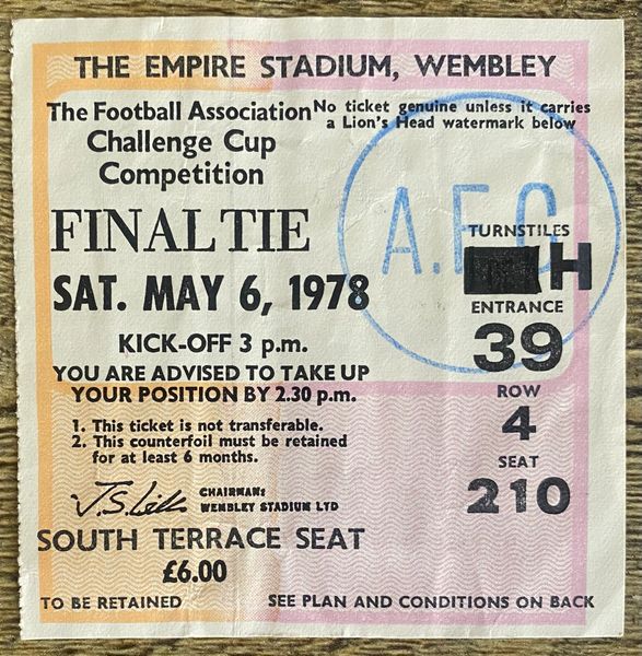 1978 ORIGINAL FA CUP FINAL TICKET ARSENAL V IPSWICH TOWN (ARSENAL ALLOCATION)