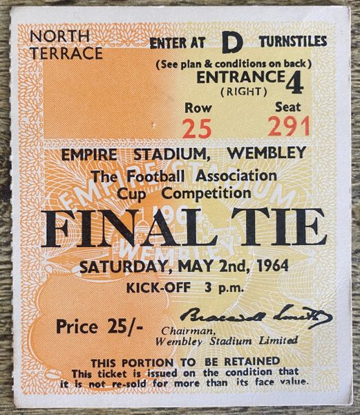 1964 ORIGINAL FA CUP FINAL TICKET WEST HAM UNITED V PRESTON NORTH END