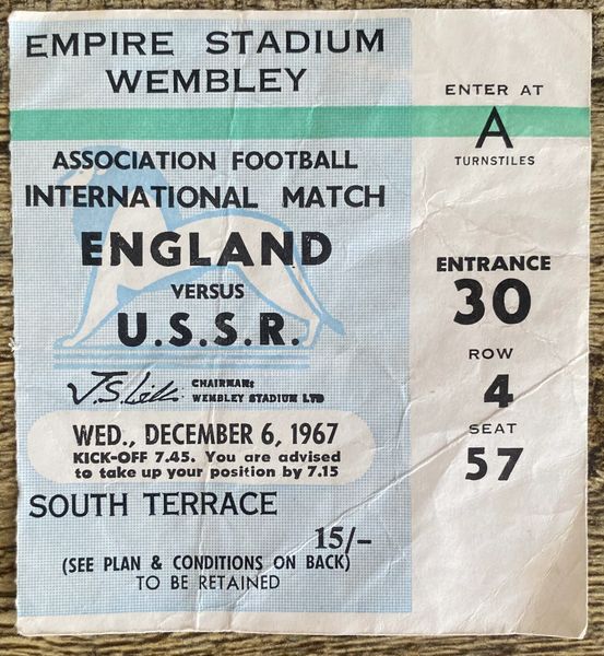 1967 ORIGINAL INTERNATIONAL MATCH TICKET ENGLAND V SOVIET UNION @WEMBLEY