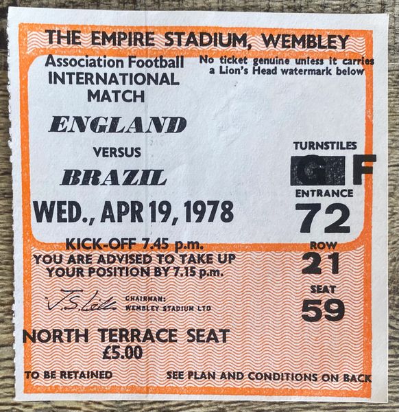 1978 ORIGINAL INTERNATIONAL TICKET ENGLAND V BRAZIL @WEMBLEY