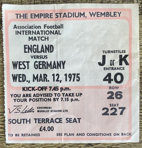 1975 INTERNATIONAL TICKET ENGLAND V WEST GERMANY @WEMBLEY