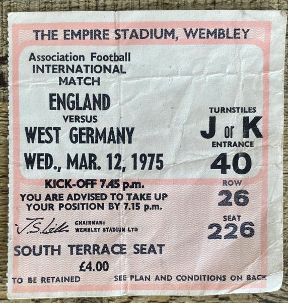 1975 INTERNATIONAL TICKET ENGLAND V WEST GERMANY @WEMBLEY