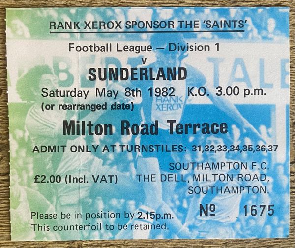 1981/82 ORIGINAL DIVISION ONE TICKET SOUTHAMPTON V SUNDERLAND