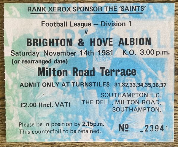 1981/82 ORIGINAL DIVISION ONE TICKET SOUTHAMPTON V BRIGHTON AND HOVE ALBION