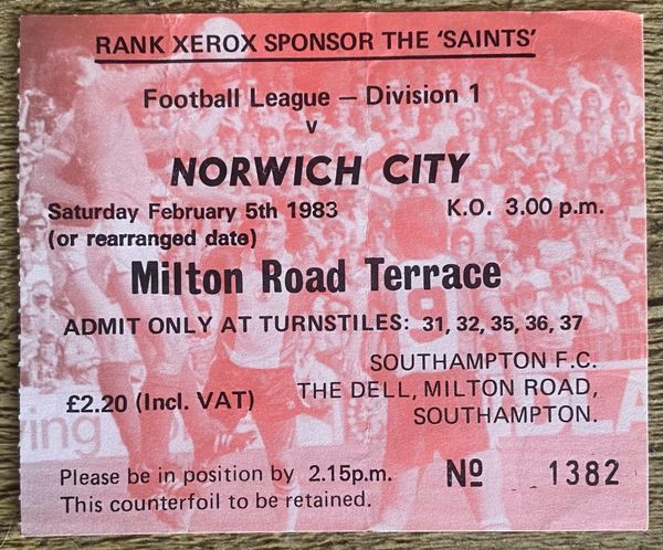 1982/83 ORIGINAL DIVISION ONE TICKET SOUTHAMPTON V NORWICH CITY