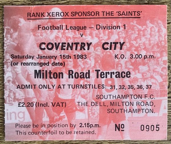 1982/83 ORIGINAL DIVISION ONE TICKET SOUTHAMPTON V COVENTRY CITY