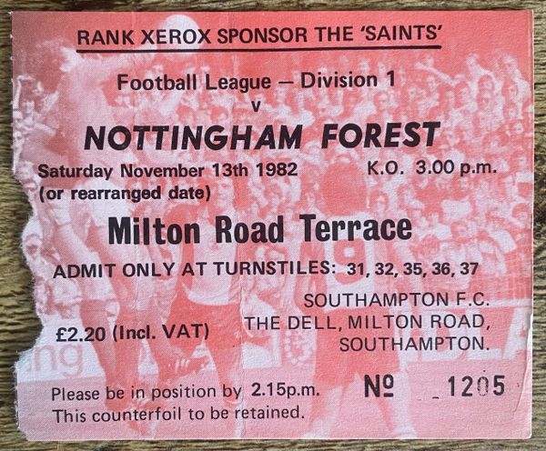 1982/83 ORIGINAL DIVISION ONE TICKET SOUTHAMPTON V NOTTINGHAM FOREST