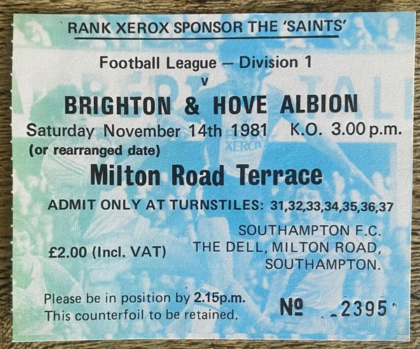 1981/82 ORIGINAL DIVISION ONE TICKET SOUTHAMPTON V BRIGHTON AND HOVE ALBION
