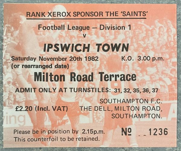 1982/83 ORIGINAL DIVISION ONE TICKET SOUTHAMPTON V IPSWICH TOWN