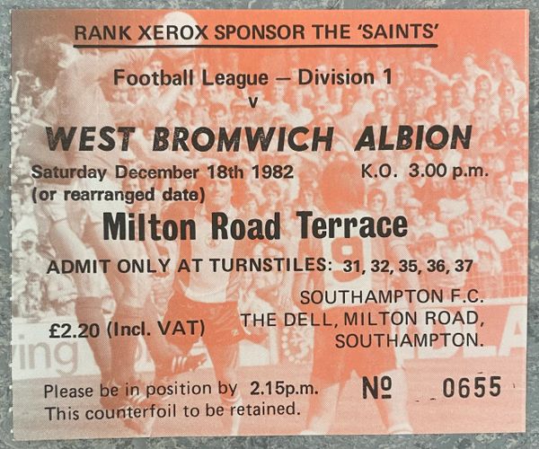 1982/83 ORIGINAL DIVISION ONE TICKET SOUTHAMPTON V WEST BROMWICH ALBION