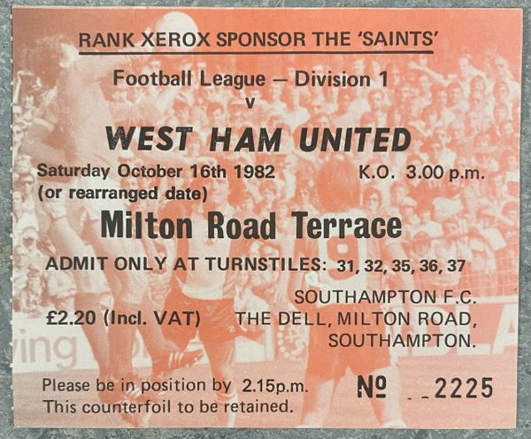 1982/83 ORIGINAL DIVISION ONE TICKET SOUTHAMPTON V WEST HAM UNITED