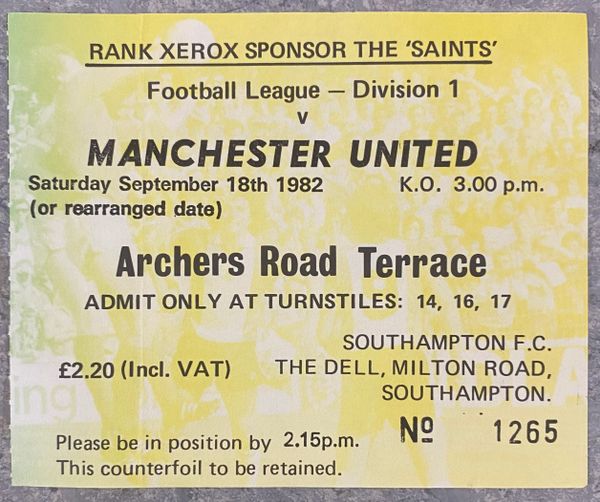 1982/83 ORIGINAL DIVISION ONE TICKET SOUTHAMPTON V MANCHESTER UNITED