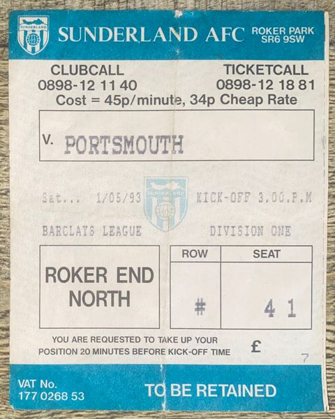 1992/93 ORIGINAL DIVISION ONE TICKET SUNDERLAND V PORTSMOUTH (VISITORS TERRACE)