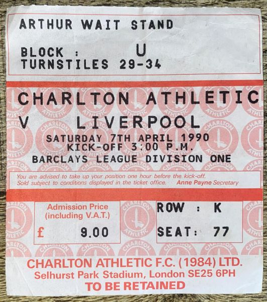 1989/90 ORIGINAL DIVISION ONE TICKET CHARLTON ATHLETIC V LIVERPOOL