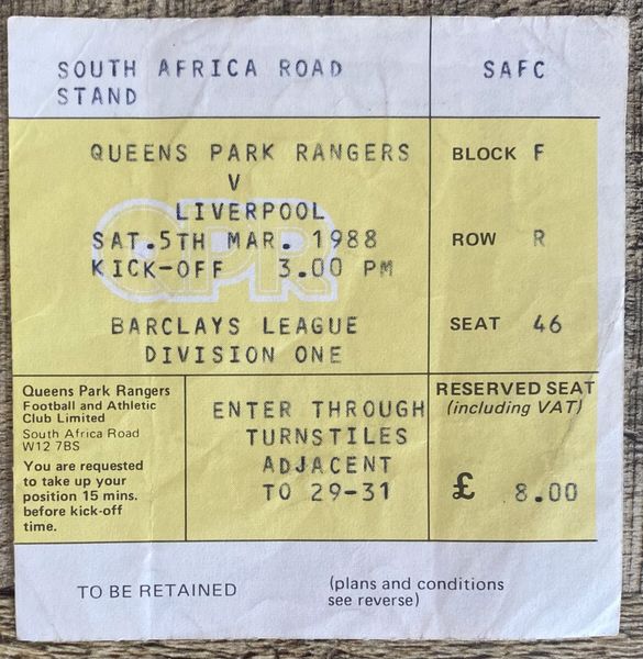 1987/88 ORIGINAL DIVISION ONE TICKET QUEENS PARK RANGERS V LIVERPOOL