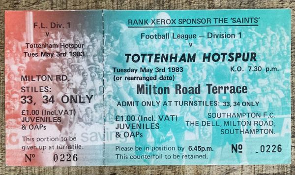 1982/83 ORIGINAL DIVISION ONE UNUSED TICKET SOUTHAMPTON V TOTTENHAM HOTSPUR
