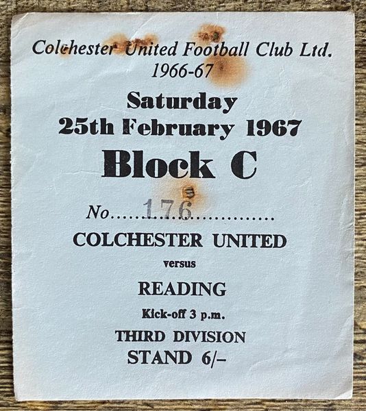 1966/67 ORIGINAL DIVISION 3 TICKET COLCHESTER UNITED V READING