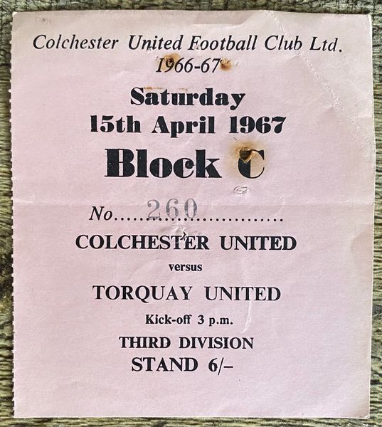 1966/67 ORIGINAL DIVISION 3 TICKET COLCHESTER UNITED V TORQUAY UNITED