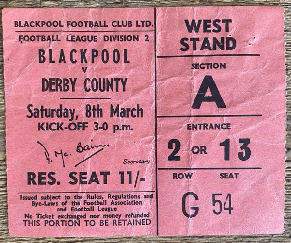1968/69 ORIGINAL DIVISION TWO TICKET BLACKPOOL V DERBY COUNTY