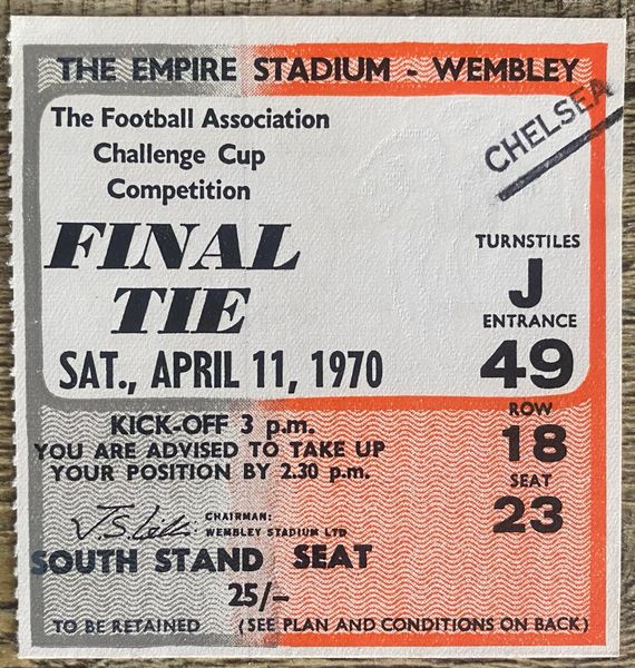 1970 ORIGINAL FA CUP FINAL TICKET LEEDS UNITED V CHELSEA (CHELSEA ALLOCATION)