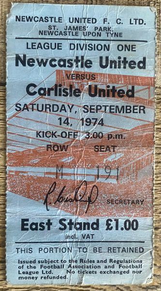 1974/75 ORIGINAL DIVISION ONE TICKET NEWCASTLE UNITED V CARLISLE UNITED