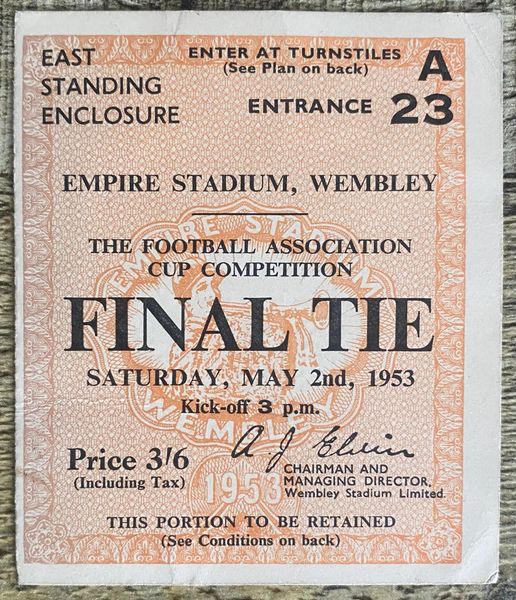 1953 ORIGINAL FA CUP FINAL TICKET BLACKPOOL V BOLTON WANDERERS A23 159