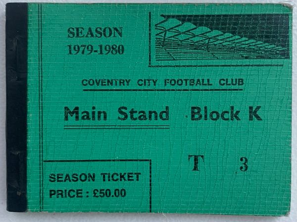 1979/80 ORIGINAL SEASON TICKET COVENTRY CITY