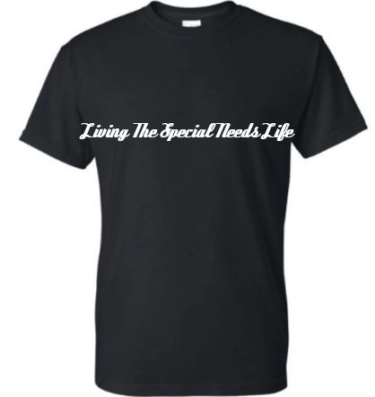 Living The Special Needs Life-Tee | Kenny's Girl