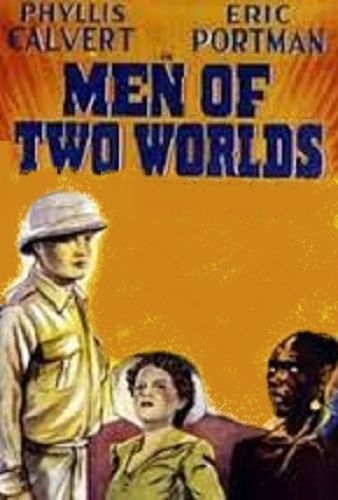MEN OF TWO WORLDS (1946)