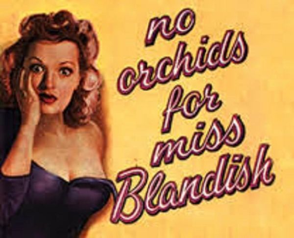 NO ORCHIDS FOR MISS BLANDISH (1948)